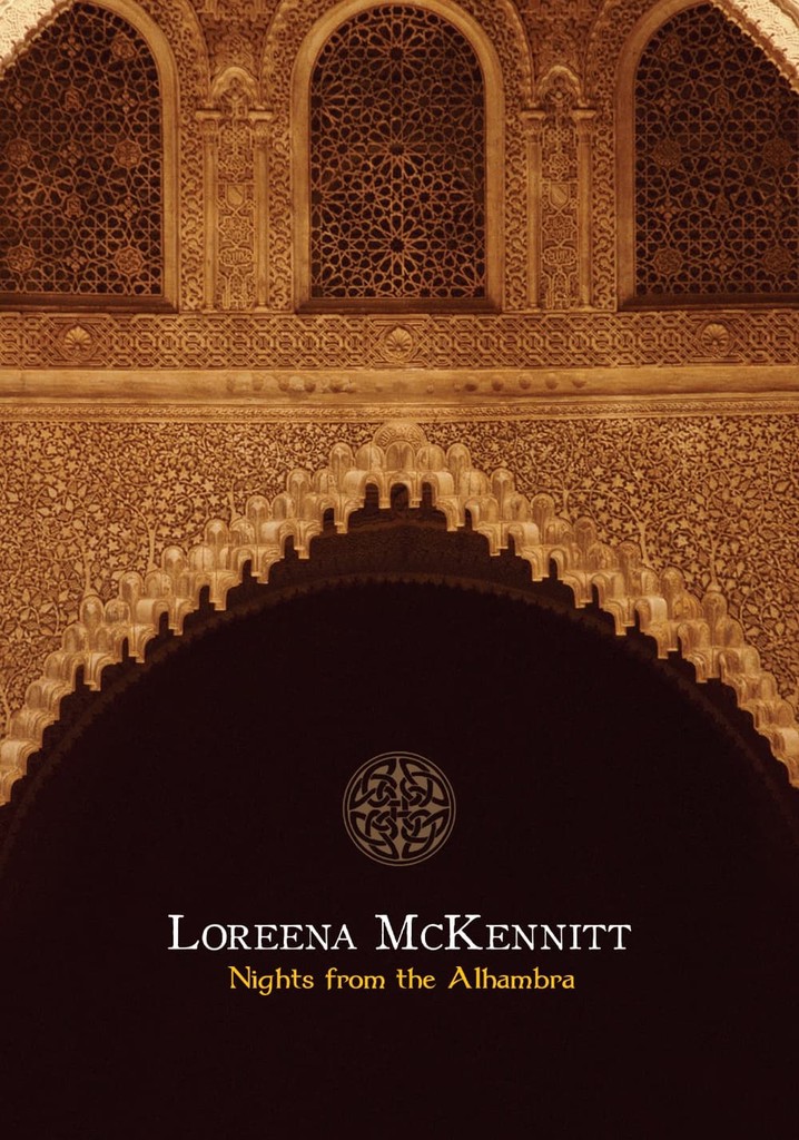 Loreena McKennitt: Nights from the Alhambra