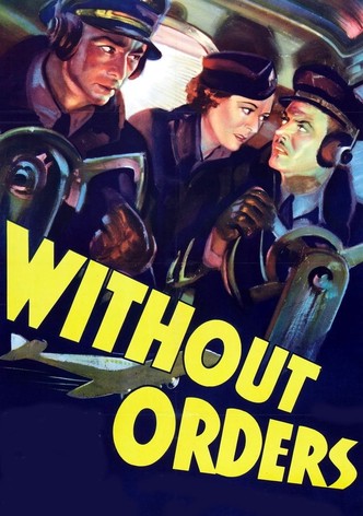 Without Orders