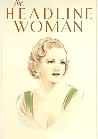 The Headline Woman