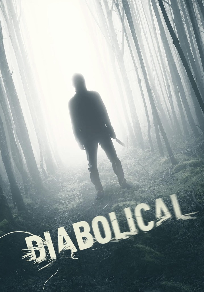 Diabolical - watch tv show streaming online