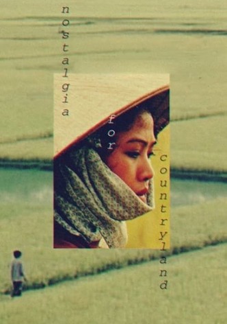 Nostalgia for the Countryside