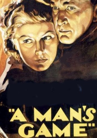 A Man's Game