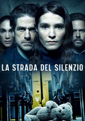 La strada del silenzio - Stagione 1