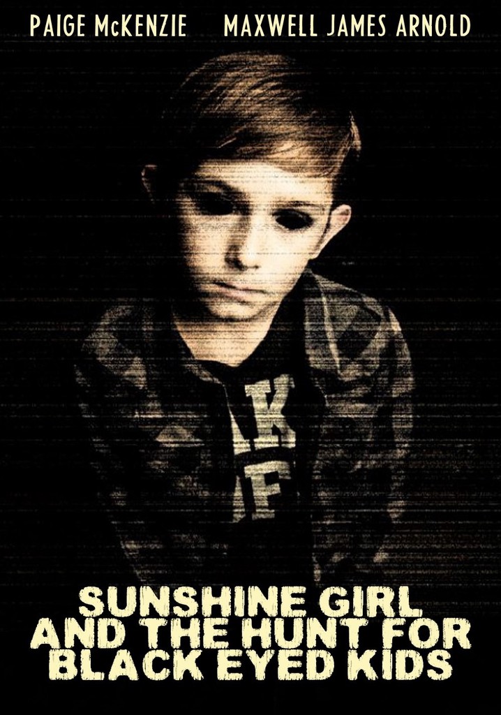 Sunshine Girl and The Hunt For Black Eyed Kids