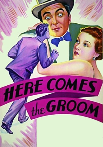 Here Comes the Groom