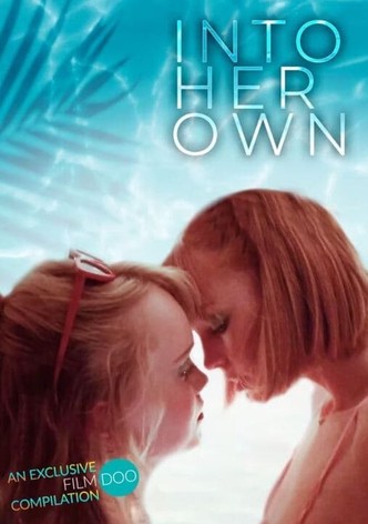 Into Her Own