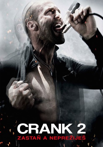 Crank 2: Zastaň a neprežiješ!