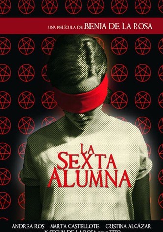 La sexta alumna