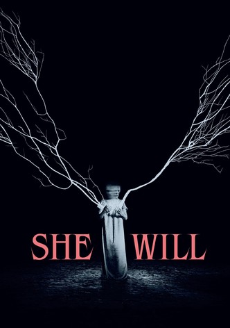She Will
