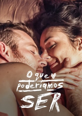 O Que Poderíamos Ser