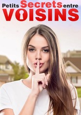 Petits secrets entre voisins