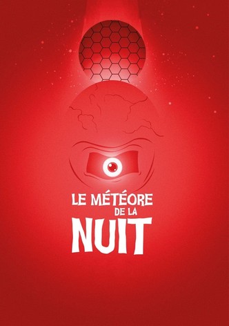 Le Météore de la nuit