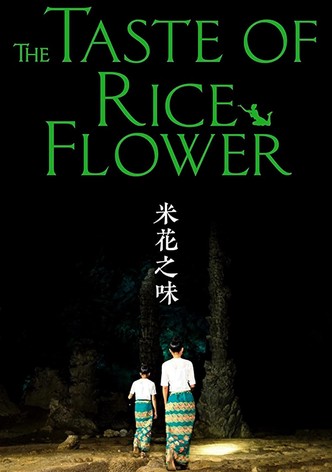 The Taste of Rice Flower