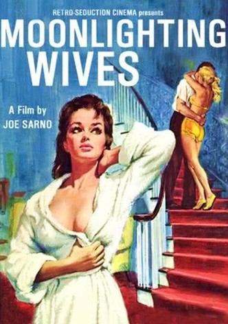 Moonlighting Wives
