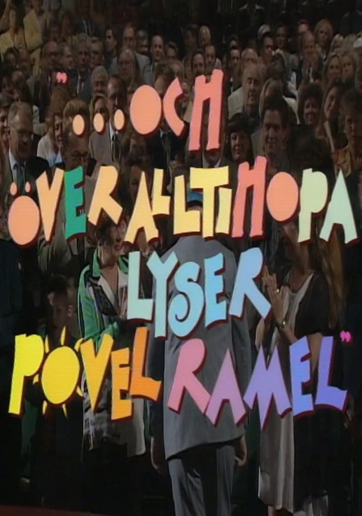 ...och över alltihopa lyser Povel Ramel