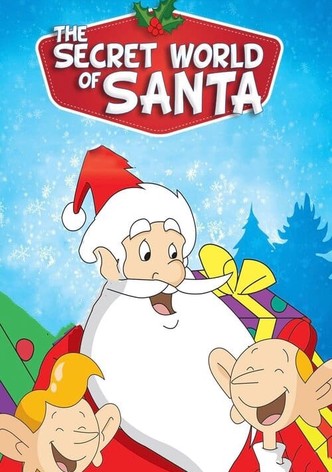 The Secret World of Santa Claus