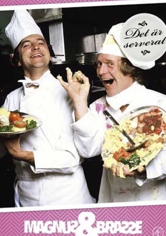 Magnus och Brasse: Det är serverat