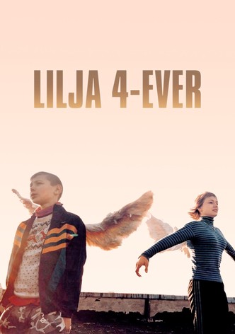 Lilja 4-Ever