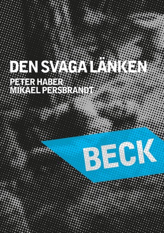 Beck 22 - Den svaga länken