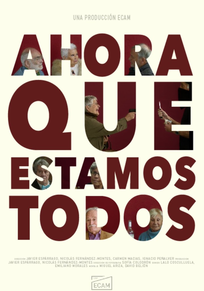 Now That We Are All Here