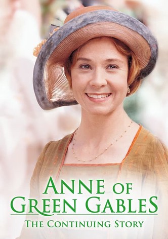 Anne of Green Gables: The Continuing Story