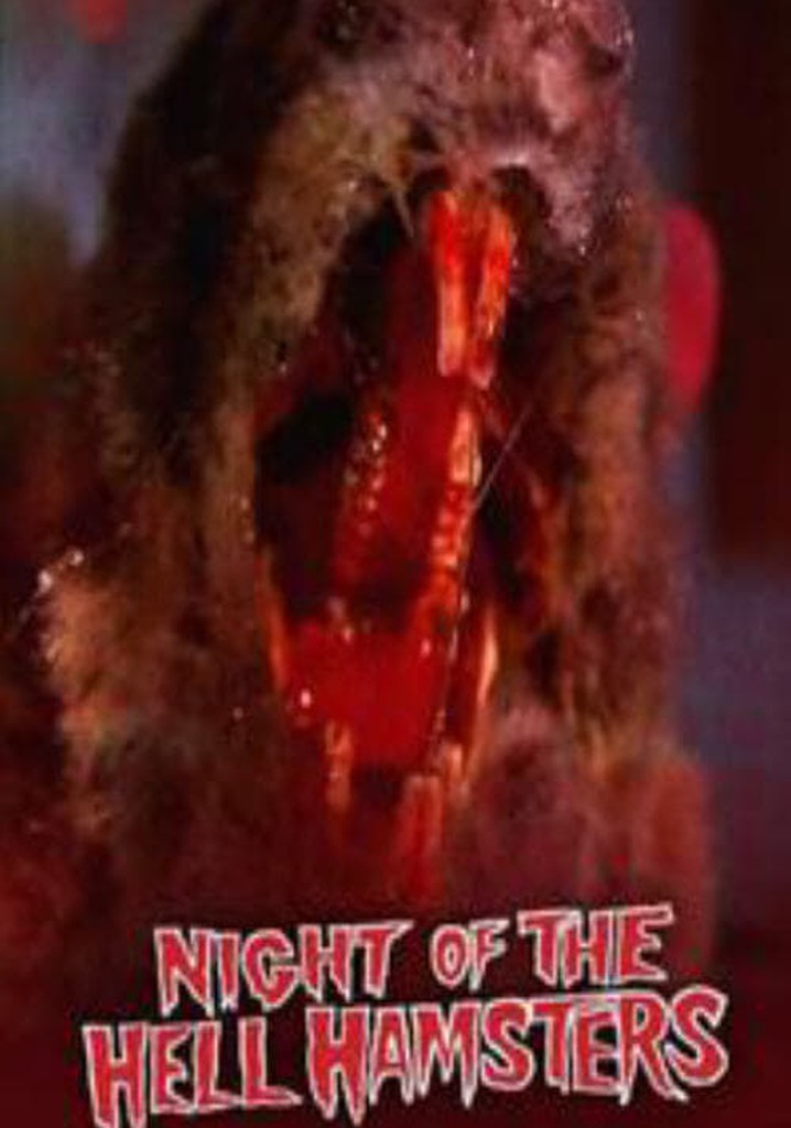 Night of the Hell Hamsters