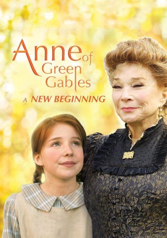 Anne of Green Gables: A New Beginning