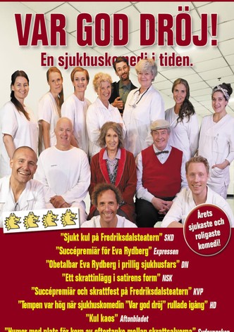 Var God Dröj!
