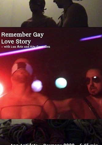 Remember Gay Love Story