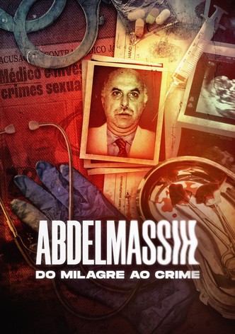 Abdelmassih: Do Milagre ao Crime