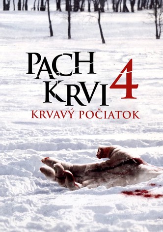 Pach krvi 4: Krvavý počiatok