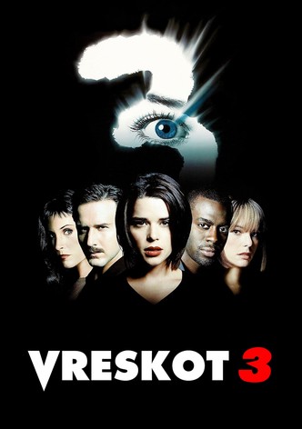 Vreskot 3