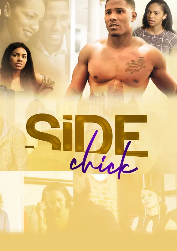 Où regarder Side Chick en streaming complet et légal