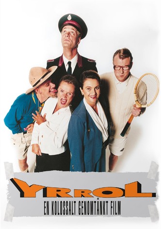 Yrrol - en kolossalt genomtänkt film