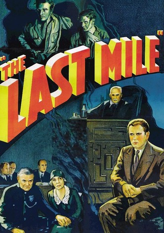 The Last Mile