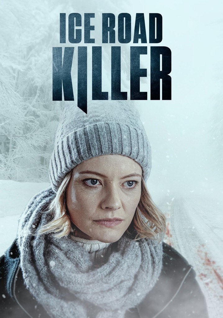 Ice Road Killer