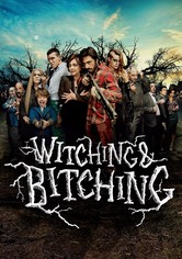 Witching & Bitching
