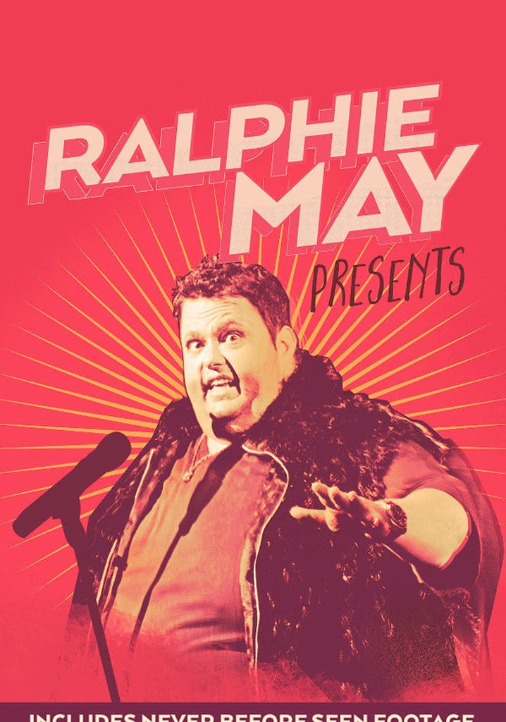 Ralphie May Presents