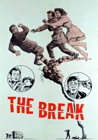 The Break