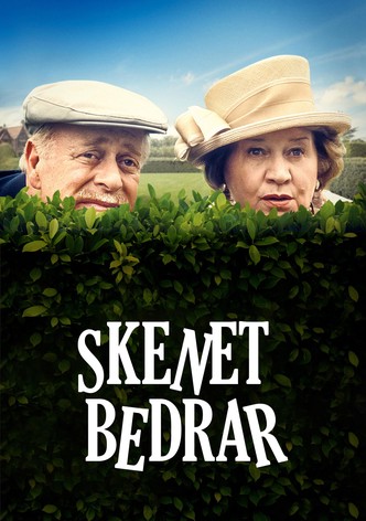 Skenet bedrar