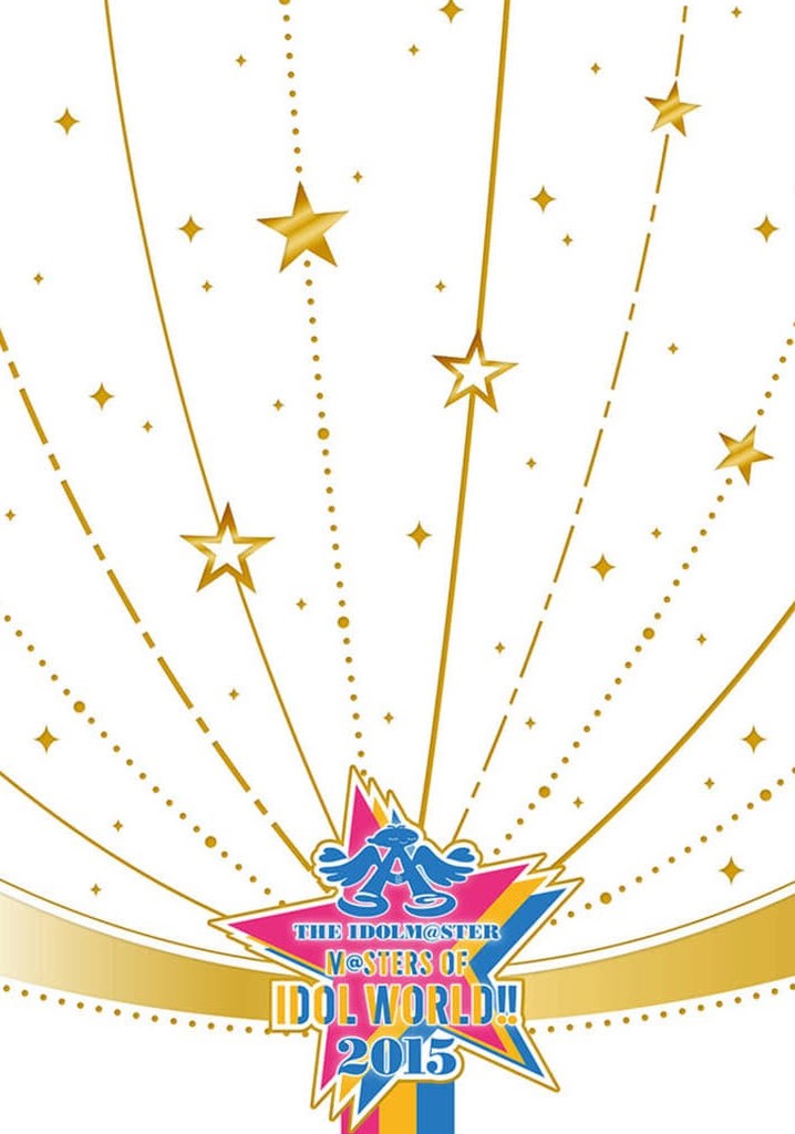 THE IDOLM@STER M@STERS OF IDOL WORLD!! 2015