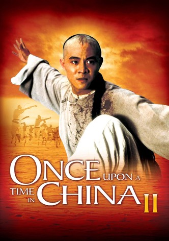 Once Upon a Time in China II