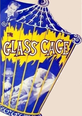 The Glass Cage