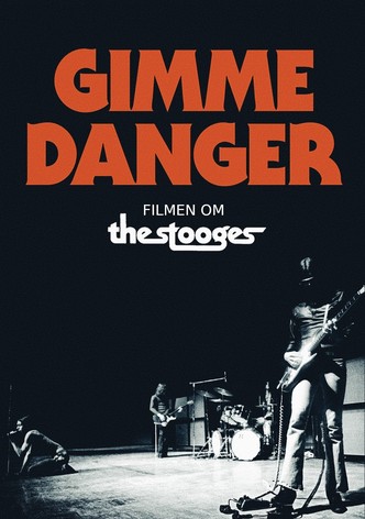 Gimme Danger - filmen om the Stooges