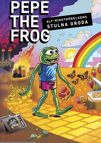 Pepe the Frog: alt-rightrörelsens stulna groda