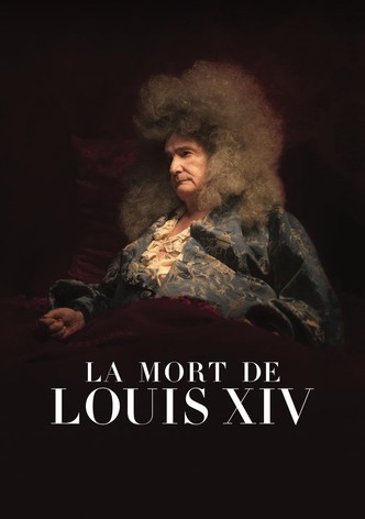 La Mort de Louis XIV