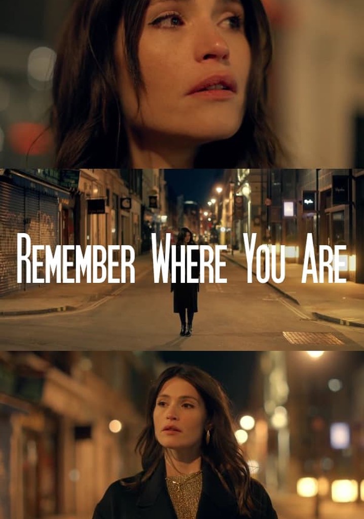 Remember Where You Are