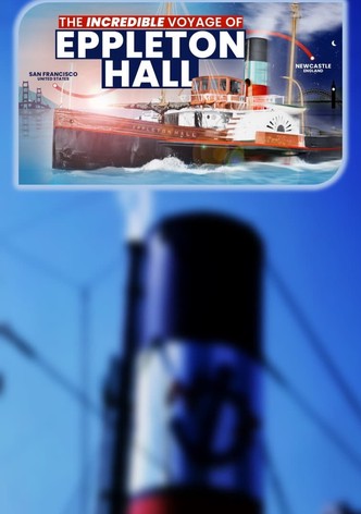 The FULL Story of Eppleton Hall’s Transatlantic Voyage - Newcastle to San Francisco (1969-1970)