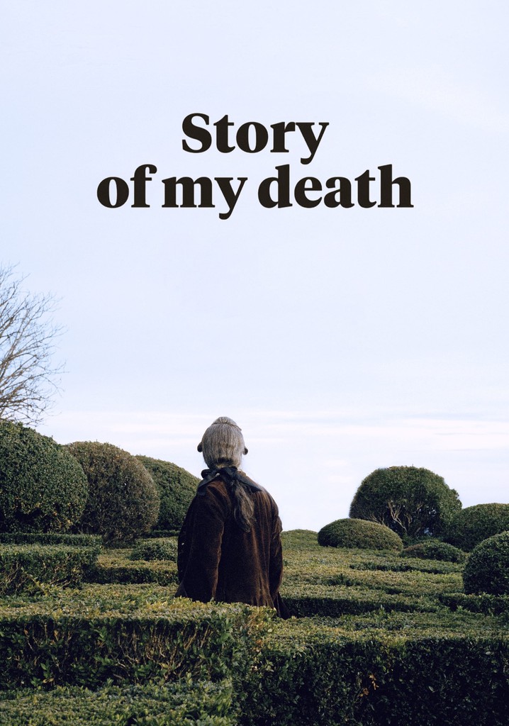 Story of My Death