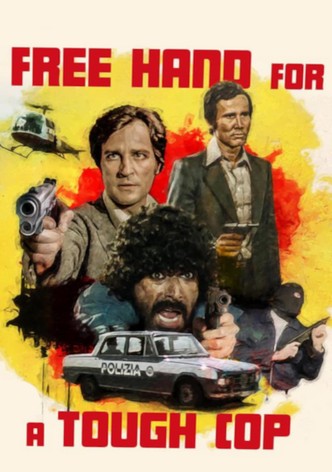 Free Hand for a Tough Cop